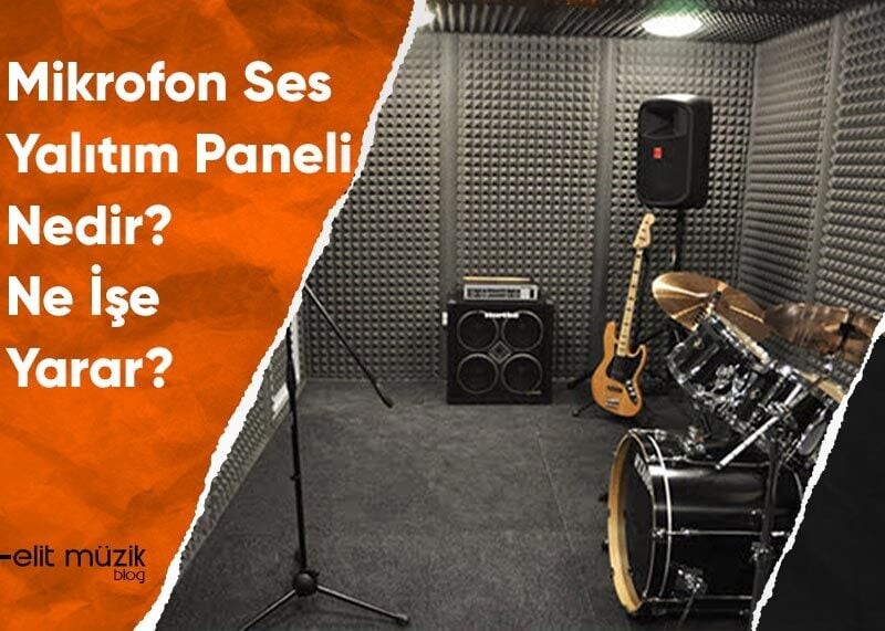 Mikrofon Ses Yalıtım Paneli Nedir? Ne İşe Yarar?