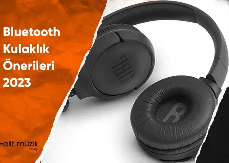 Bluetooth Kulaklık Önerisi: En İyi Kablosuz Kulaklıklar
