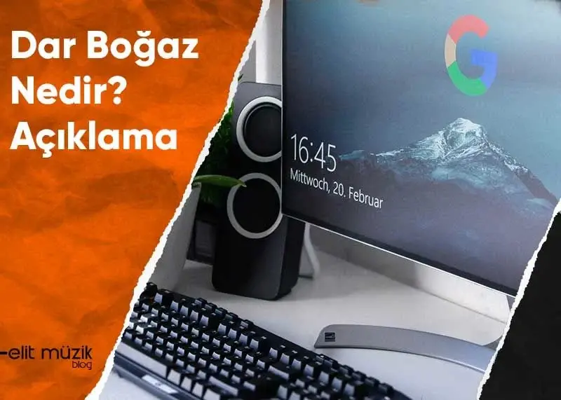 Bilgisayarda Dar Boğaz Nedir? - Açıklama