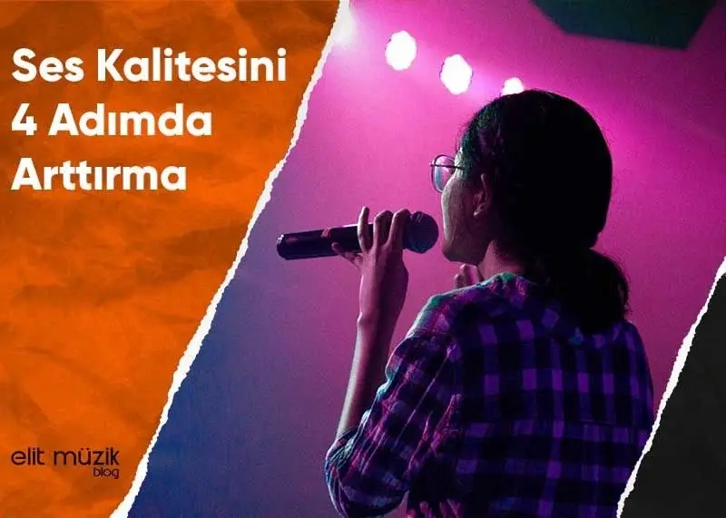 Ses Kalitesini 4 Adımda Arttırma