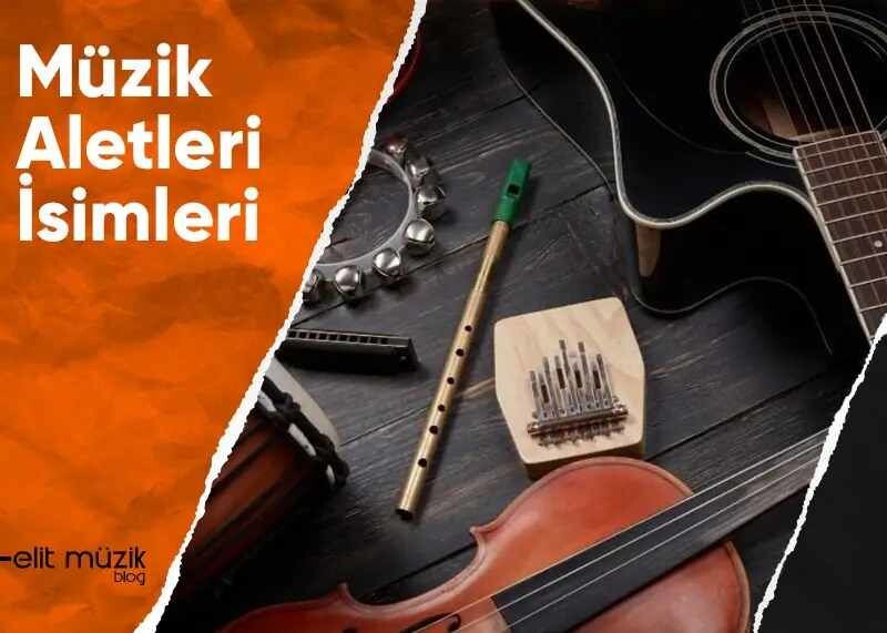 Müzik Aletleri İsimleri
