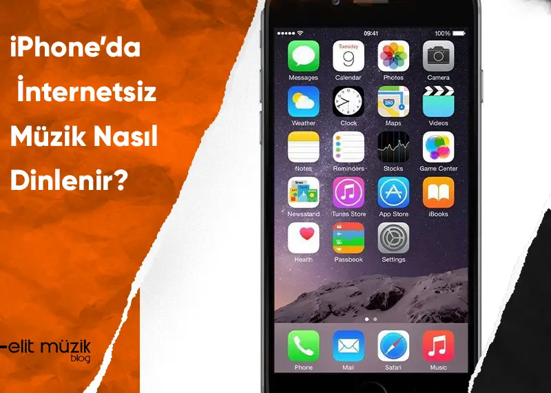 iPhone’da İnternetsiz Müzik Nasıl Dinlenir?