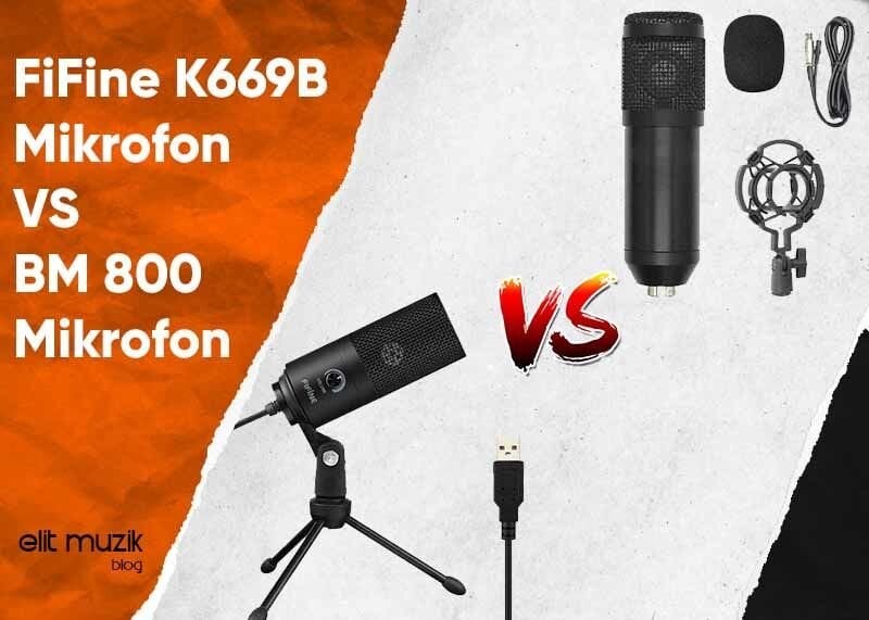 Fifine K669B USB Mikrofon VS BM 800 Condenser Mikrofon Karşılaştırması