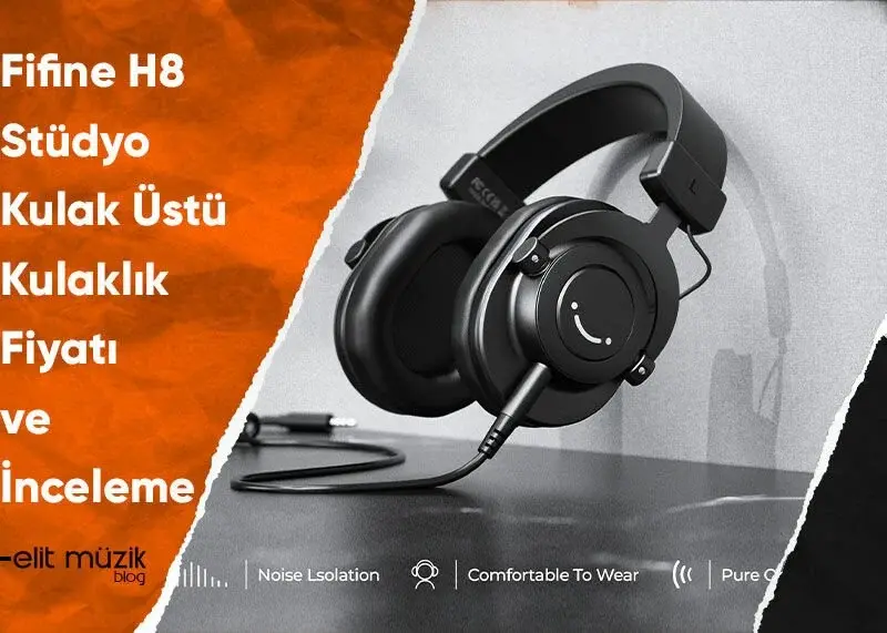 Fifine H8 Stüdyo Kulak Üstü Kulaklık Fiyatı ve İnceleme