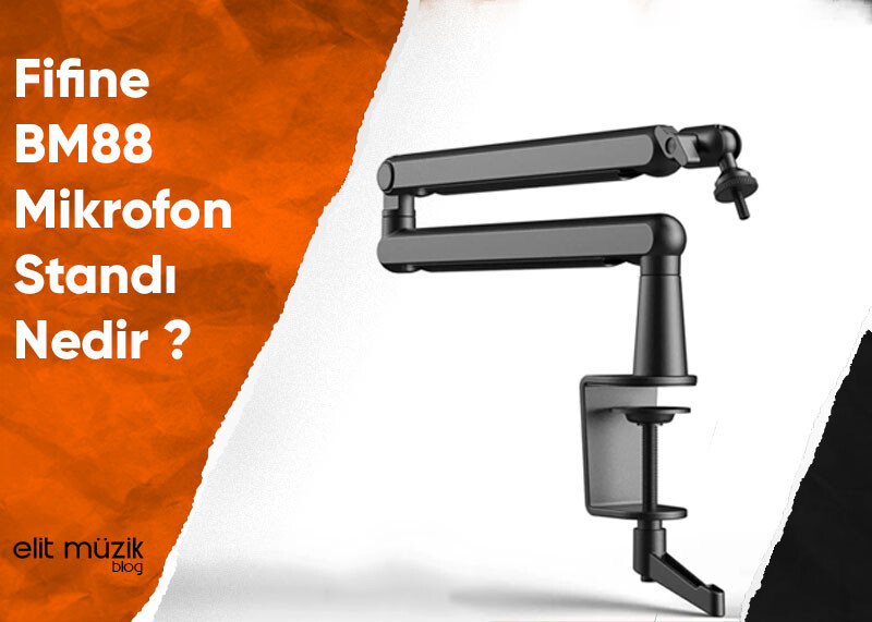 Fifine BM88 Mikrofon Standı Sehpası Ayaklığı Nedir ?