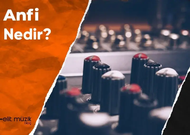 Anfi Nedir?