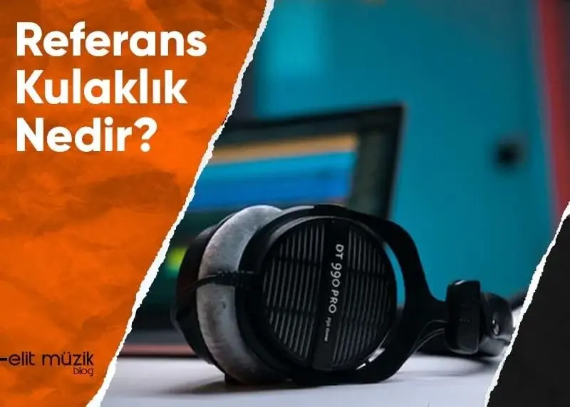 Referans Kulaklık Nedir? Stüdyo Kulaklık Nedir?