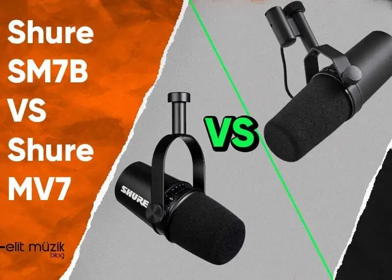 Shure SM7B VS Shure MV7 Mikrofon Karşılaştırması