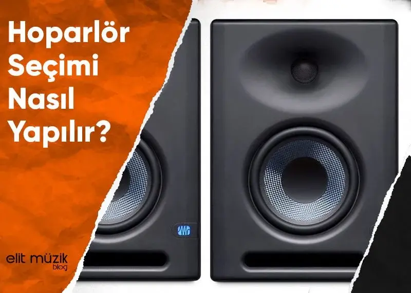 Hoparlör Seçimi Nasıl Yapılır? Hoparlör Alırken Dikkat Edilmesi Gerekenler