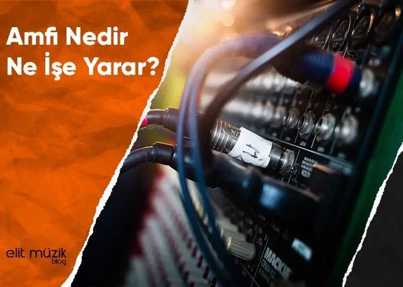 Amfi Nedir Ne İşe Yarar?