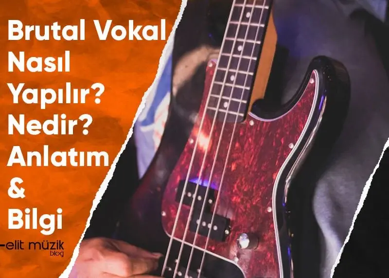 Brutal Vokal Nasıl Yapılır? Nedir? Anlatım - Bilgi