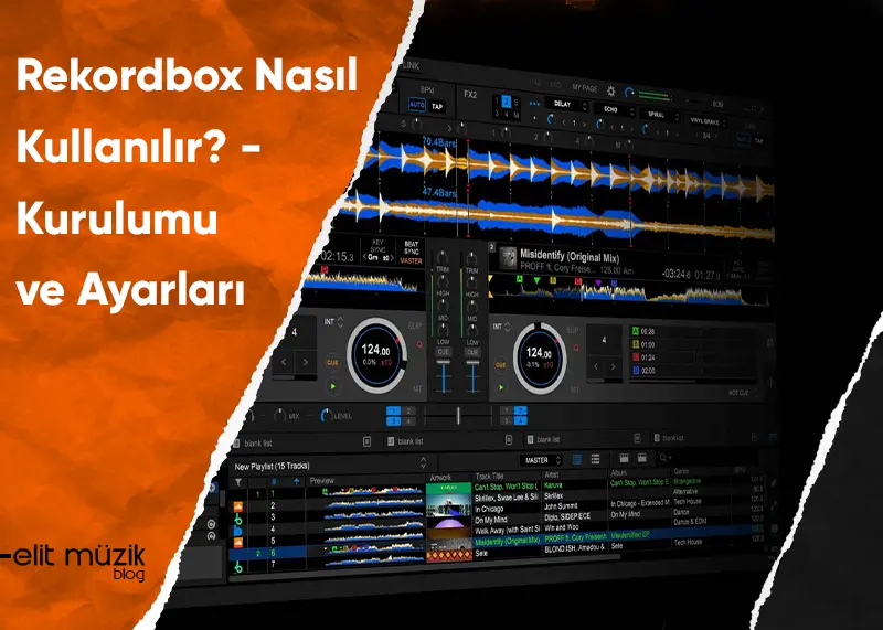 Rekordbox Kurulumu ve Kullanımı