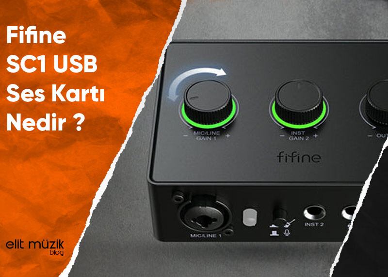Fifine SC1 USB Ses Kartı Nedir ?