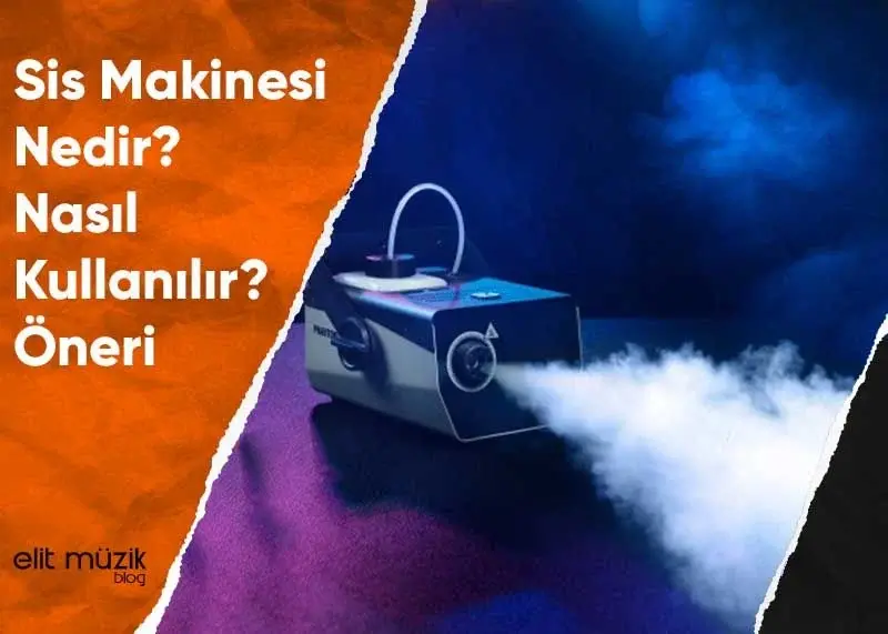 Sis Makinesi Nedir? Nasıl Kullanılır? Öneri