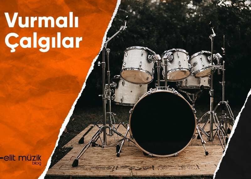 Vurmalı Çalgılar